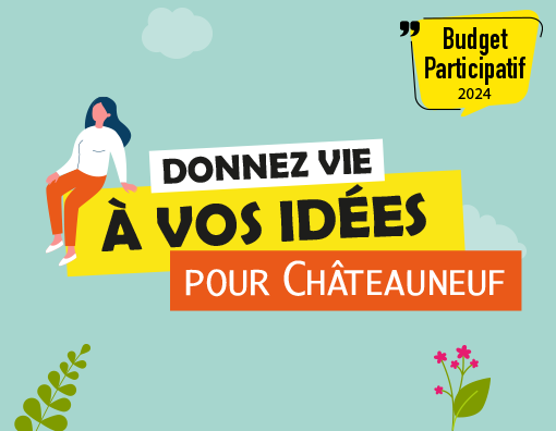 Budget participatif Châteauneuf 2024
